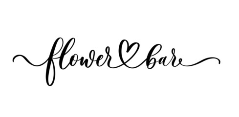 Fototapeta na wymiar Flower bar lettering inscription logo.