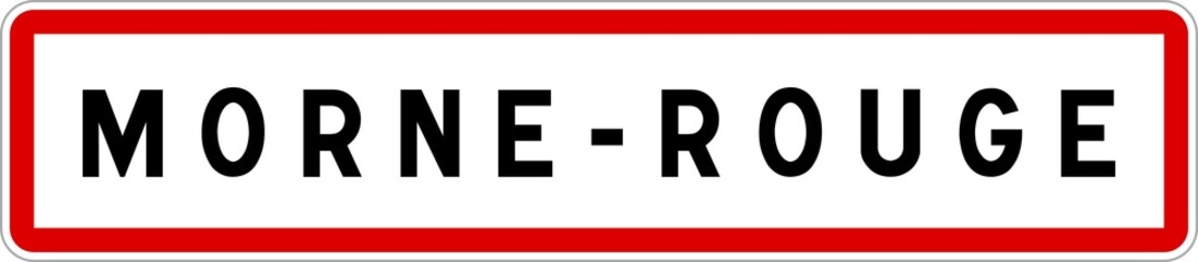 Panneau entrée ville agglomération Morne-Rouge / Town entrance sign Morne-Rouge
