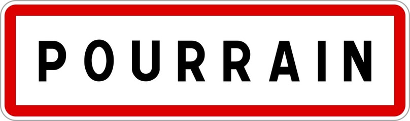 Panneau entrée ville agglomération Pourrain / Town entrance sign Pourrain