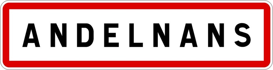 Panneau entrée ville agglomération Andelnans / Town entrance sign Andelnans