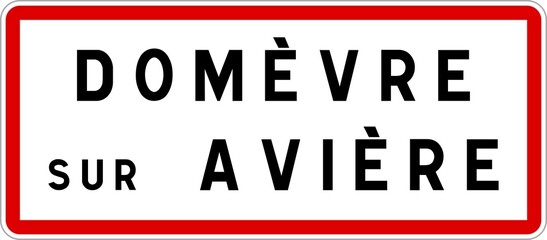 Panneau entrée ville agglomération Domèvre-sur-Avière / Town entrance sign Domèvre-sur-Avière