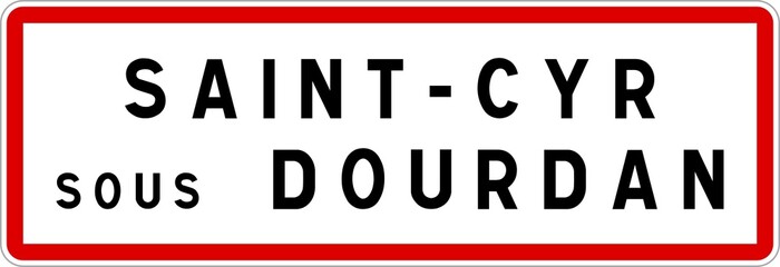 Panneau entrée ville agglomération Saint-Cyr-sous-Dourdan / Town entrance sign Saint-Cyr-sous-Dourdan
