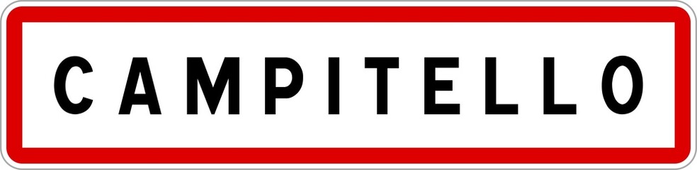 Fototapeta premium Panneau entrée ville agglomération Campitello / Town entrance sign Campitello