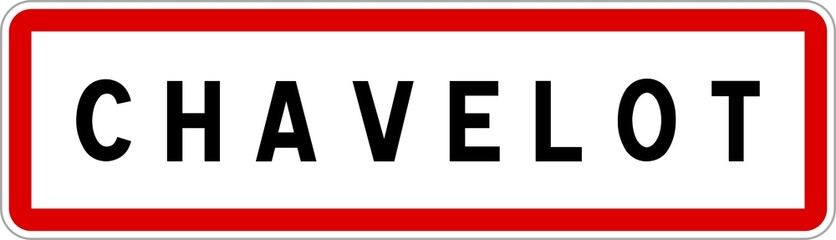 Panneau entrée ville agglomération Chavelot / Town entrance sign Chavelot