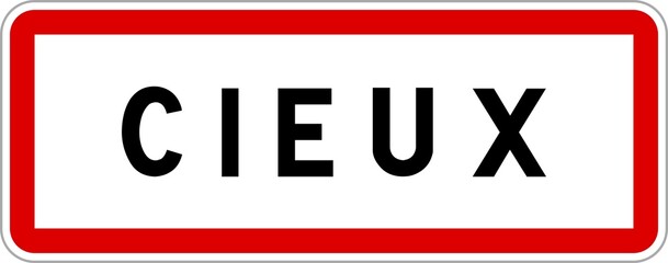 Panneau entrée ville agglomération Cieux / Town entrance sign Cieux