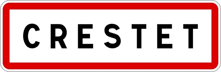 Panneau entrée ville agglomération Crestet / Town entrance sign Crestet