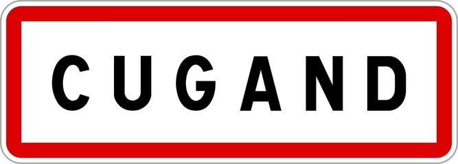 Panneau entrée ville agglomération Cugand / Town entrance sign Cugand