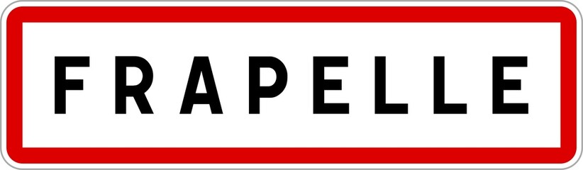 Panneau entrée ville agglomération Frapelle / Town entrance sign Frapelle