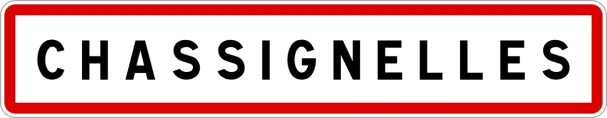 Panneau entrée ville agglomération Chassignelles / Town entrance sign Chassignelles