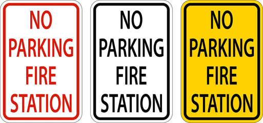 No Parking Fire Station Sign On White Background