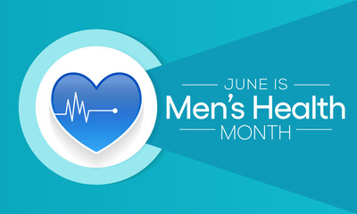 Men's health month is observed every year in June, it is used to raise awareness about health care for men and focus on encouraging boys to practice and implement healthy living decisions. Vector art.