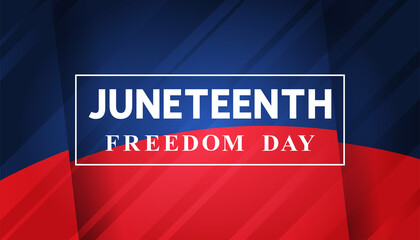 Juneteenth Freedom Day banner. African - American Independence day. White text in the frame on blue red background.