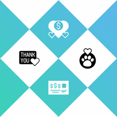 Set Thank you with heart, Bank check, Donation and charity and Heart animals footprint icon. Vector