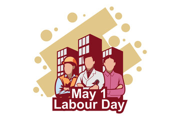 May 1, Happy Labor or Labour day (mayday) vector Illustration. Suitable for greeting card, poster and banner. 