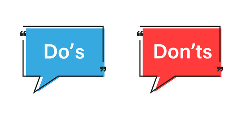 Dos and donts icons with speech bubble - thumbs up or thumb down. Like or dislike - do's and don'ts bubble - true or false - Dos and dont	with quote box frame speech bubble and quotes icons