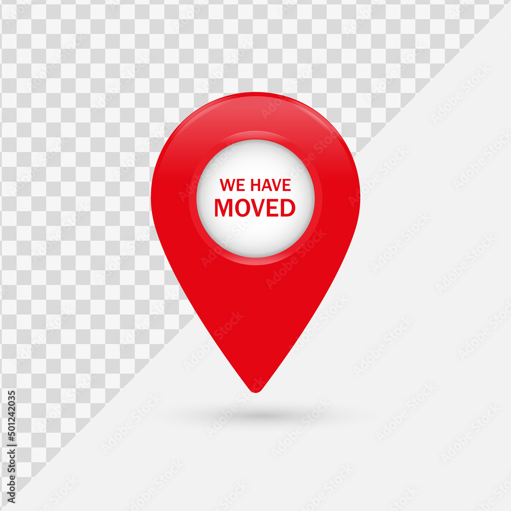 Fototapete We have moved or new location pin icon in modern style with moving sign - 3d location icon - map pointer modern glossy frame