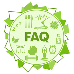FAQ - Frequently Asked Questions Green Random Shapes Circular Health Symbols 