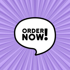 Speech bubble with order now text. Boom retro comic style. Pop art style. Vector line icon for Business and Advertising