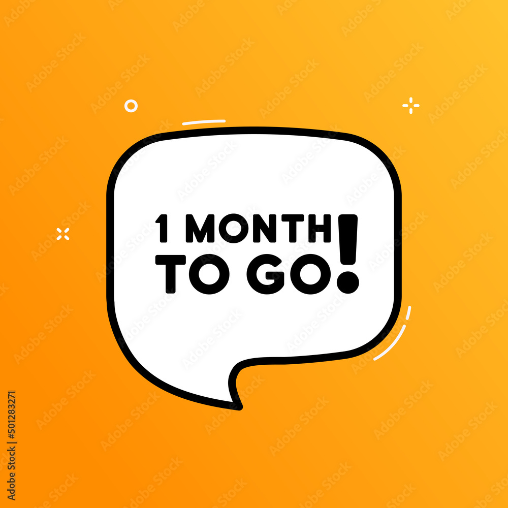 Poster speech bubble with 1 month to go text. boom retro comic style. pop art style. vector line icon for b