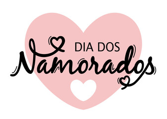 Dia dos Namorados greeting card. Happy Valentines day in Portuguese, heart typography vector. - obrazy, fototapety, plakaty