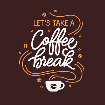 Naklejki All you need is coffee slogan. Motivational quote about coffee. Hand drawn lettering for wall decor, posters, prints. Vector vintage illustration.