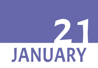21 january calendar date with copy space. Very Peri background and white numbers. Trending color for 2022.