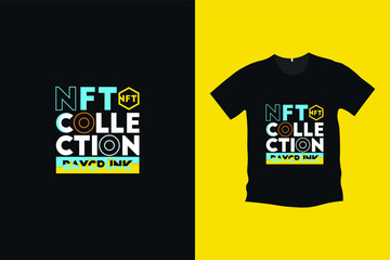 t-shirt design with words nft collection a t-shirt for cryptocurrency and nft collectors