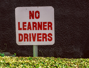 No learner driver sign post