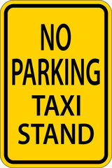 No Parking Taxi Stand Sign On White Background