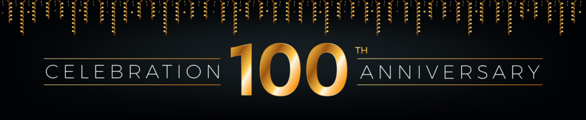 Fototapeta na wymiar 100th anniversary. One hundred years birthday celebration horizontal banner with bright golden color.