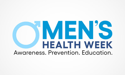 Men's health Week is observed every year in June, used to raise awareness about health care for men and focus on encouraging boys to practice and implement healthy living decisions. Vector art.
