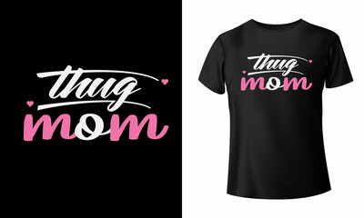 Happy Mothers Day t-shirt  and Mom T-shirt design, mom vector template Vector EPS File