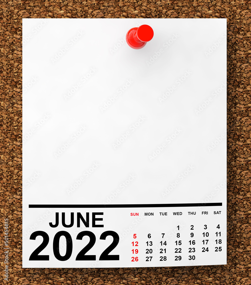 Aufkleber Calendar June 2022 on Blank Note Paper. 3d Rendering