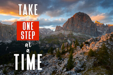 Motivational words. Take it one step at a time. Life quote - 501521053