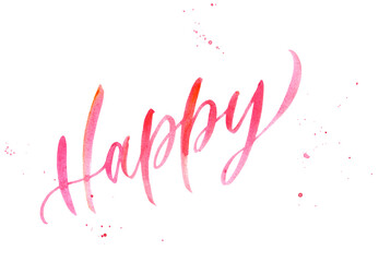 happy, handwritten brush lettering with pink watercolor