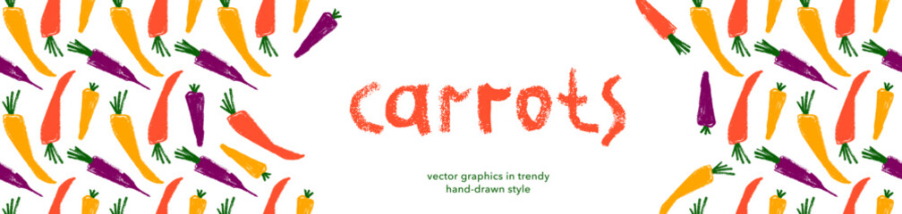 Vegetarian cooking banner with vector carrot pattern seamless. Textured hand-drawn carrots background. Healthy eating concept. Vegetable drawings for organic food label, natural juice packaging.