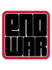 Weltfrieden End War 