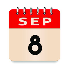 8 day of the month. September. Flip old formal calendar. 3d daily icon. Date. Week Sunday, Monday, Tuesday, Wednesday, Thursday, Friday, Saturday. Cut paper. White background. Vector illustration.