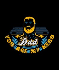 Dad you are My hero Best t-shirt design #graphic #tshirt