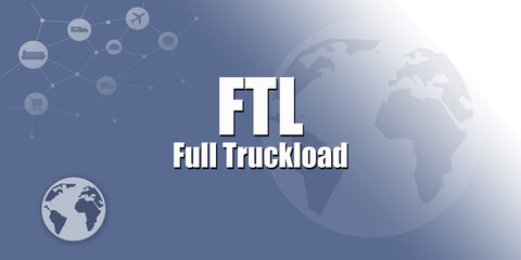 Logistic Abbreviation - FTL