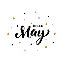 Hello May handwritten text isolated on white background for poster, icon, card. Spring postcard, invitation, flyer. Vector illustration. Hand lettering typography, modern brush calligraphy © Елена Тагильцева