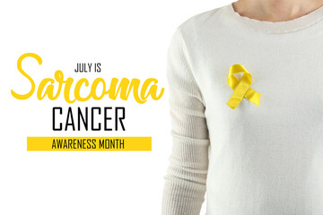 Woman with yellow ribbon and text JULY IS SARCOMA CANCER AWARENESS MONTH on white background