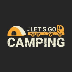 LET'S GO CAMPING Graphic Travel T-Shirt Design