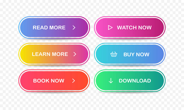 Read more, Learn more, Book now, Watch now, Buy now, Download. Set of modern multicolored buttons with gradient for web sites and social pages. Vector EPS 10