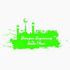 Ramazan bayraminiz kutlu olsun. Translation: Happy Ramadan. The holy month of the Muslim community.