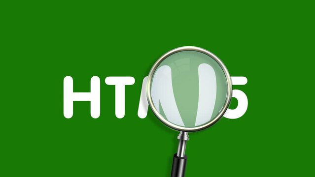magnifying glass hovering over the word html5 motion animation.4K motion animation.green screen.