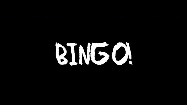 bingo word - Hand drawn animated wiggle . Two color - black and white. 2d typographic doodle animation. High resolution 4K.
