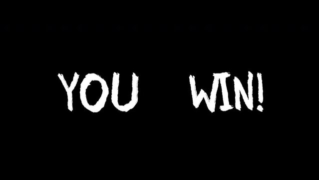 you win word - Hand drawn animated wiggle . Two color - black and white. 2d typographic doodle animation. High resolution 4K.