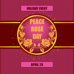  Peace Rose Day