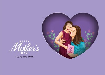 Happy mother's day greeting. Mother and daughter hugging. Family holiday and togetherness. vector illustration design